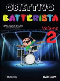 Davide Minotti: Obiettivo Batterista Vol. 2