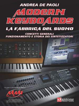 Andrea De Paoli: Modern Keyboards, la Fabbrica del Suono