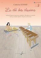 Catherine Lenert: La Cle Des Claviers - Volume 2
