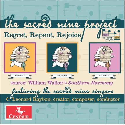 The Sacred Nine Project: Regret, Repent, Rejoice
