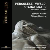 Pergolesi & Vivaldi: Stabat Mater pour deux castrats