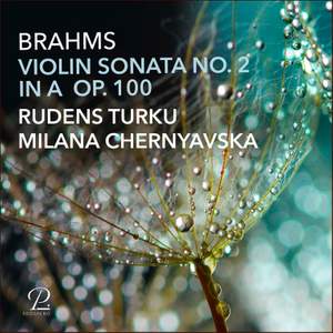 Brahms: Violin Sonata No. 2 in A Major, Op. 100