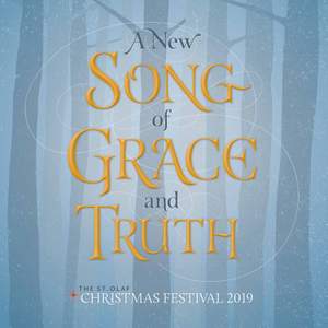 A New Song of Grace and Truth (Live)