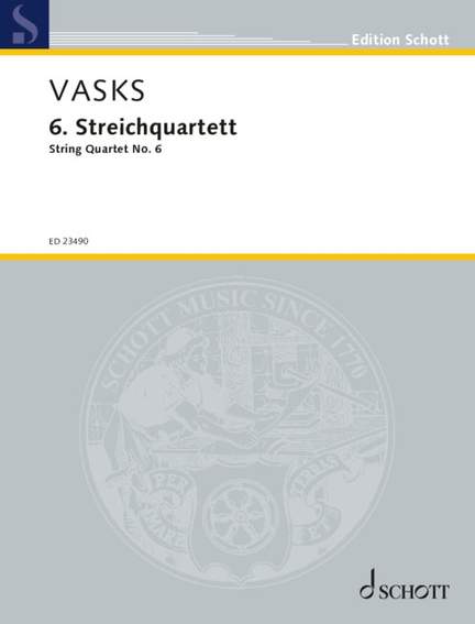 Vasks, P: 6. Streichquartett
