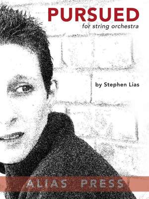 Lias, S: Pursued for String Orchestra