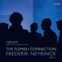 Frederik Neyrinck: Works Dedicated To I Soloisti Vol 1
