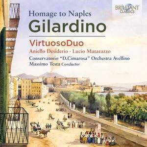Gilardino: Homage To Naples