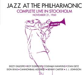 Complete Live in Stockholm November 21 1960 + 7 Bonus Tracks