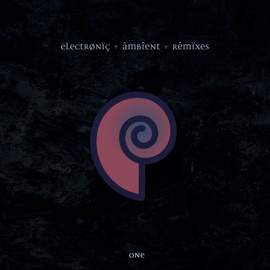 Electronic Ambient Remixes Volume 1