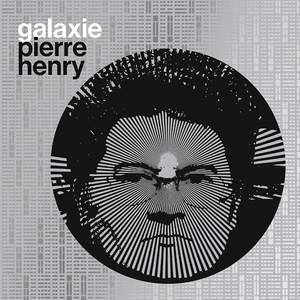 Galaxie Pierre Henry