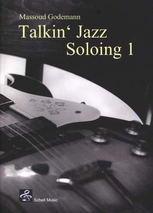 Massoud Godemann: Talkin' Jazz Soloing 1