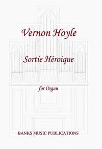 Vernon Hoyle: Sortie Héroique