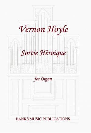Vernon Hoyle: Sortie Héroique