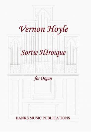 Vernon Hoyle: Sortie Héroïque