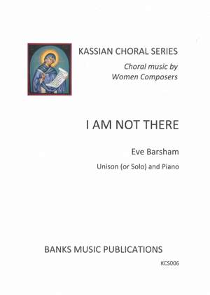 Eve Barsham: I Am Not There
