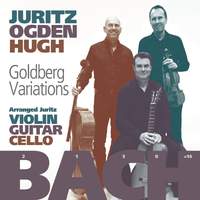 J.S. Bach: Goldberg Variations arranged for Violin, Guitar & Cello