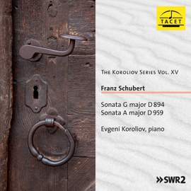 The Koroliov Series, Vol. 15: Schubert – Piano Sonatas, D. 894 & 959