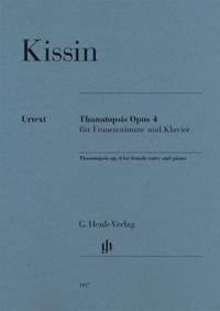 Kissin: Thanatopsis op. 4 for female voice and piano