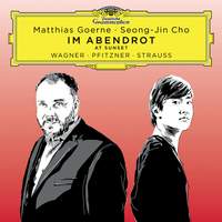 Im Abendrot: Songs By Wagner, Pfitzner, Strauss