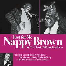 Just For Me - the Classic 1988 Album Feat Jay McNeely