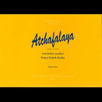 Isabelle Aboulker: Atchafalaya, Opera pour Enfants