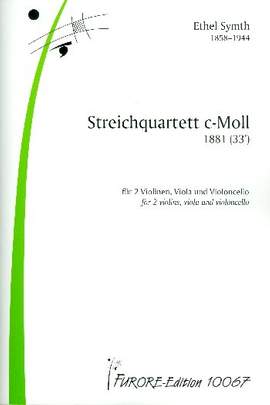Ethel Smyth: Streichquartett c-Moll