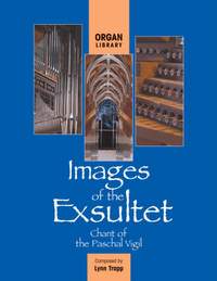 Lynn M. Trapp: Images of the Exsultet