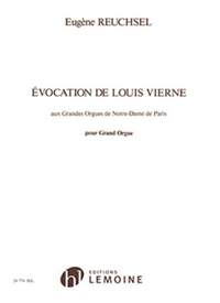 Reuchsel, E: Evocation de Louis Vierne