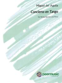 Miguel del Aguila: Concierto en Tango