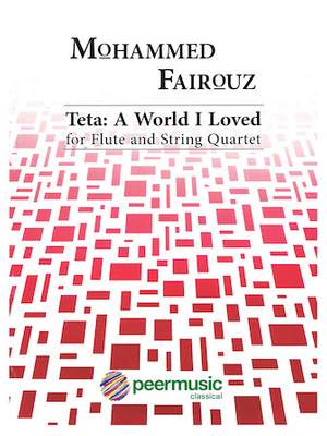 Mohammed Fairouz: Teta: A World I Loved