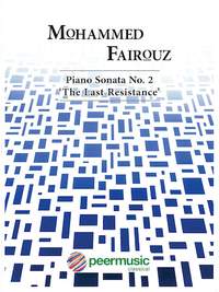 Mohammed Fairouz: Piano Sonata No. 2 The Last Resistance