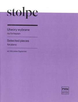 Antoni Stolpe: Selected Pieces