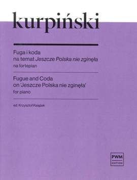 Karol Kurpiński: Fugue and Coda