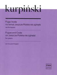 Karol Kurpiński: Fugue and Coda