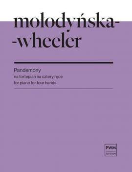 Marta Molodynska-Wheeler: Pandemony