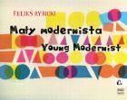 Feliks Rybicki: Young Modernist