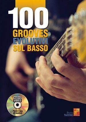 Bruno Tazzino: 100 grooves evolutivi sul basso
