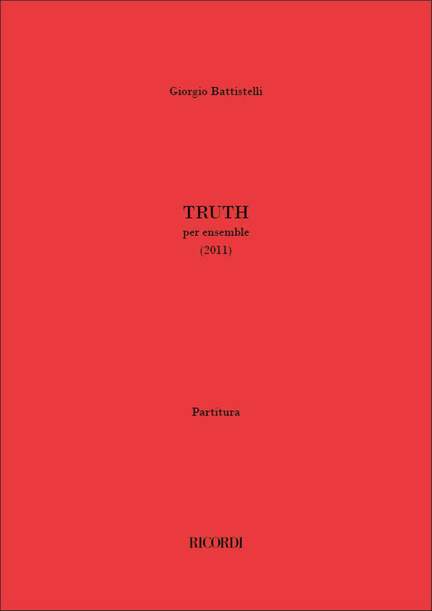 Giorgio Battistelli: Truth