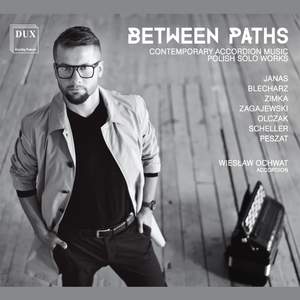 Between Paths: Contemporary Accordion Music