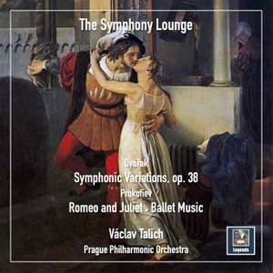 Dvořák: Symphonic Variations, Op. 78, B. 70 - Prokofiev: Romeo and Juliet, Op. 64