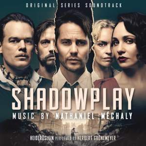 Shadowplay (Original Series Soundtrack)