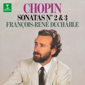 Chopin: Piano Sonatas Nos. 2 'Funeral March' & 3