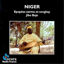 Niger - Epopees Zarma & Songha