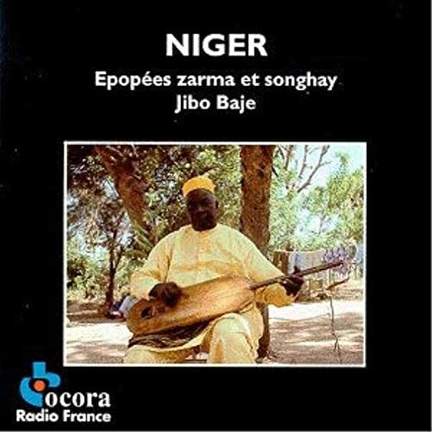 Niger - Epopees Zarma & Songha