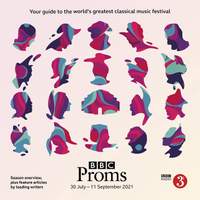 BBC Proms 2021: Festival Guide