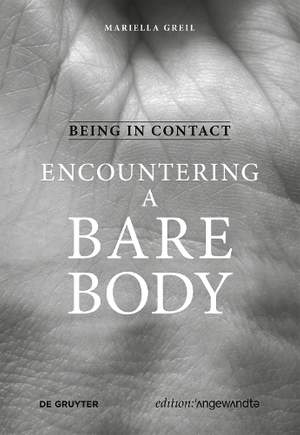 Being in Contact: Encountering a Bare Body