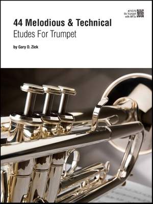 Ziek, G: 44 Melodious & Technical Etudes For Trumpet