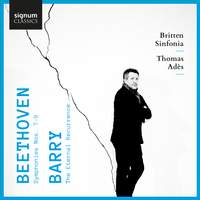 Beethoven: Symphonies Nos. 7-9 & Barry: The Eternal Recurrence