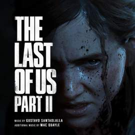 The Last of Us Part Ii (original Soundtrack)