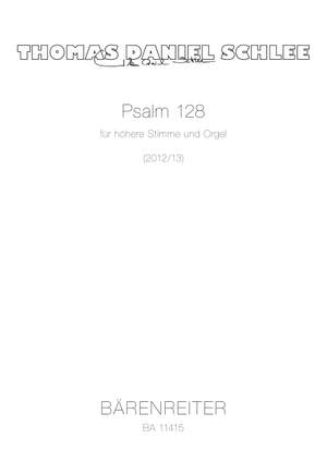 Thomas Daniel Schlee: Psalm 128